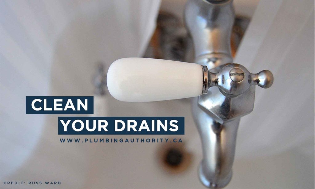 Clean your drains
